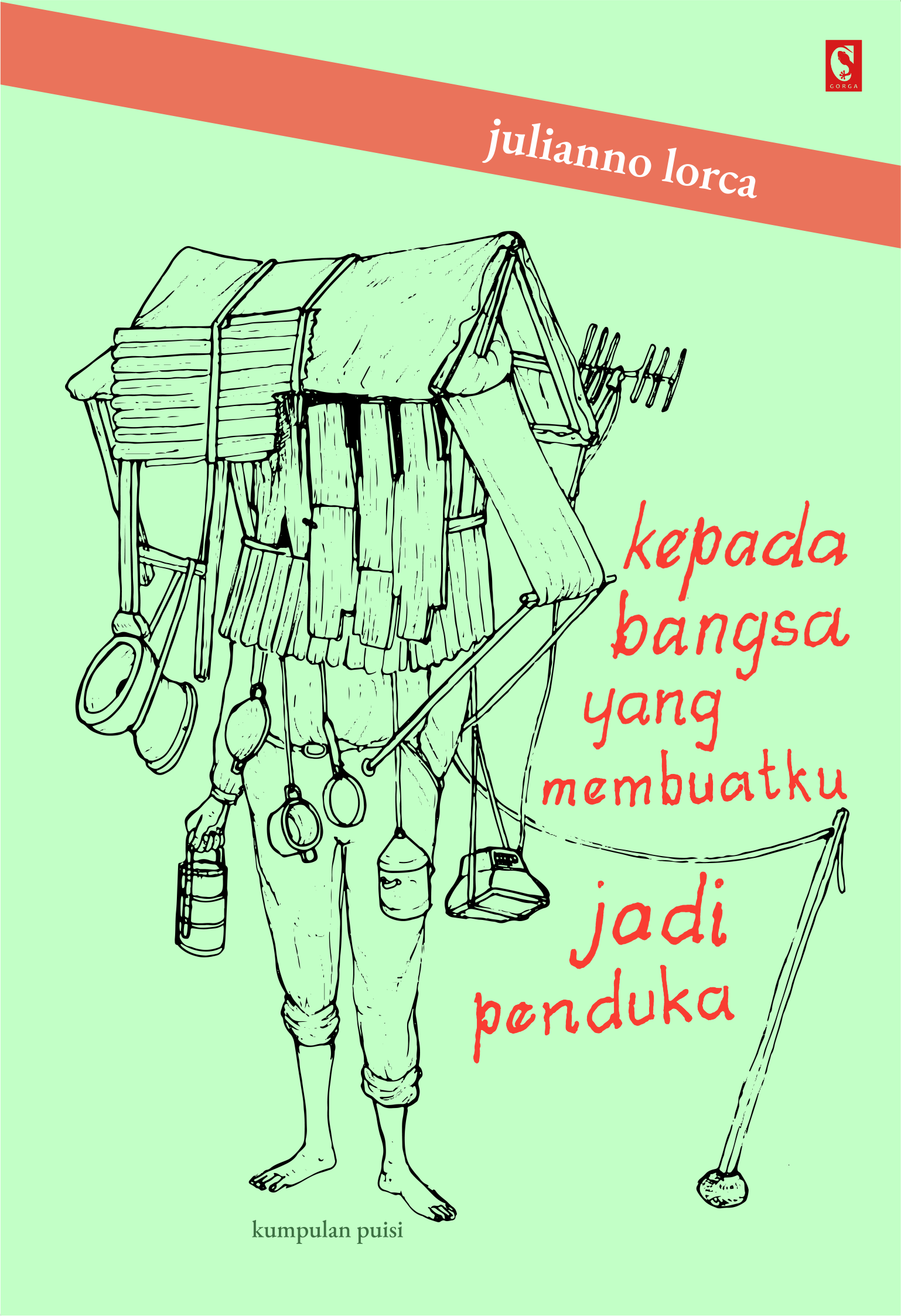 Kepada Bangsa yang Membuatku Jadi Penduka