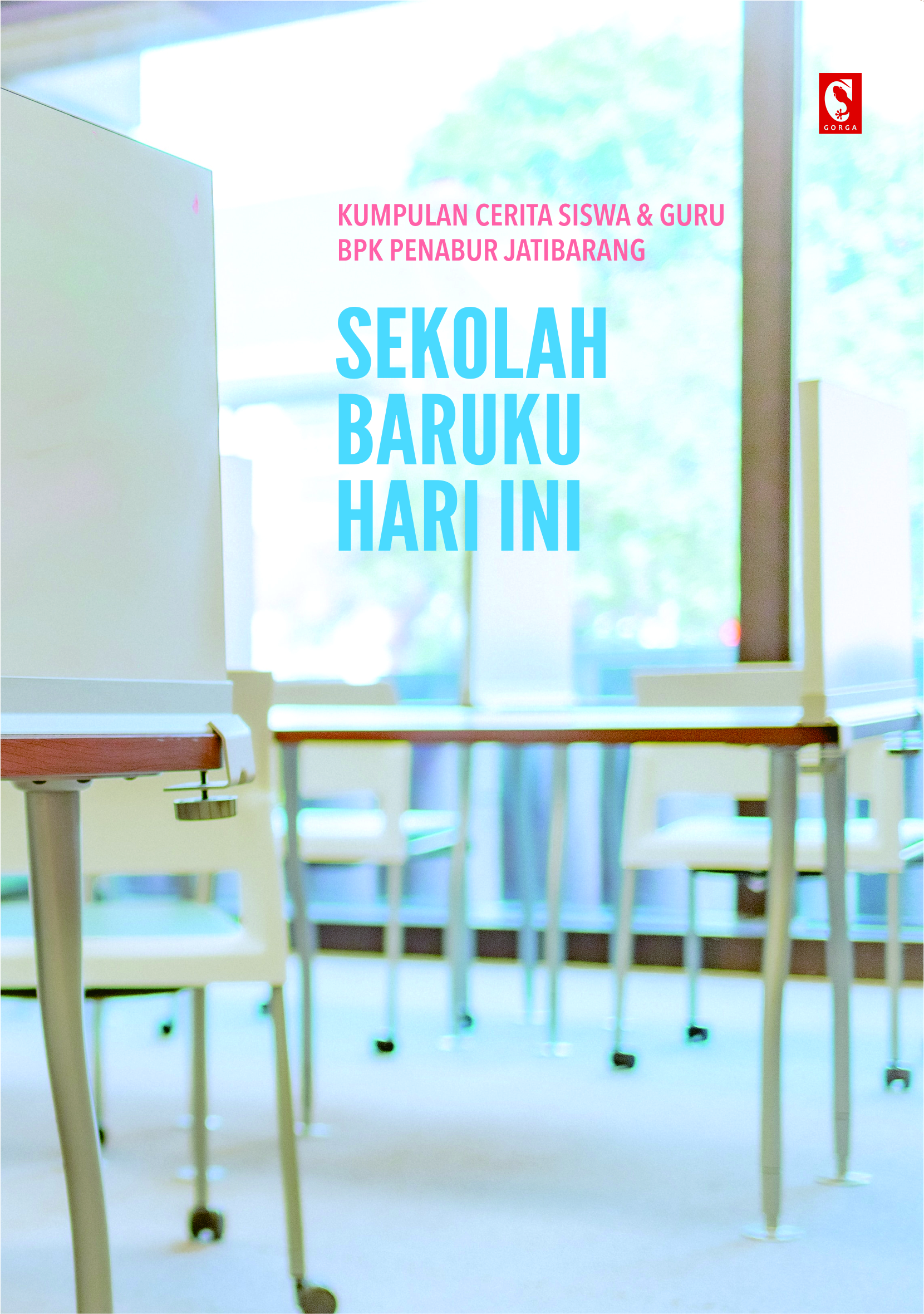 Sekolah Baruku Hari Ini