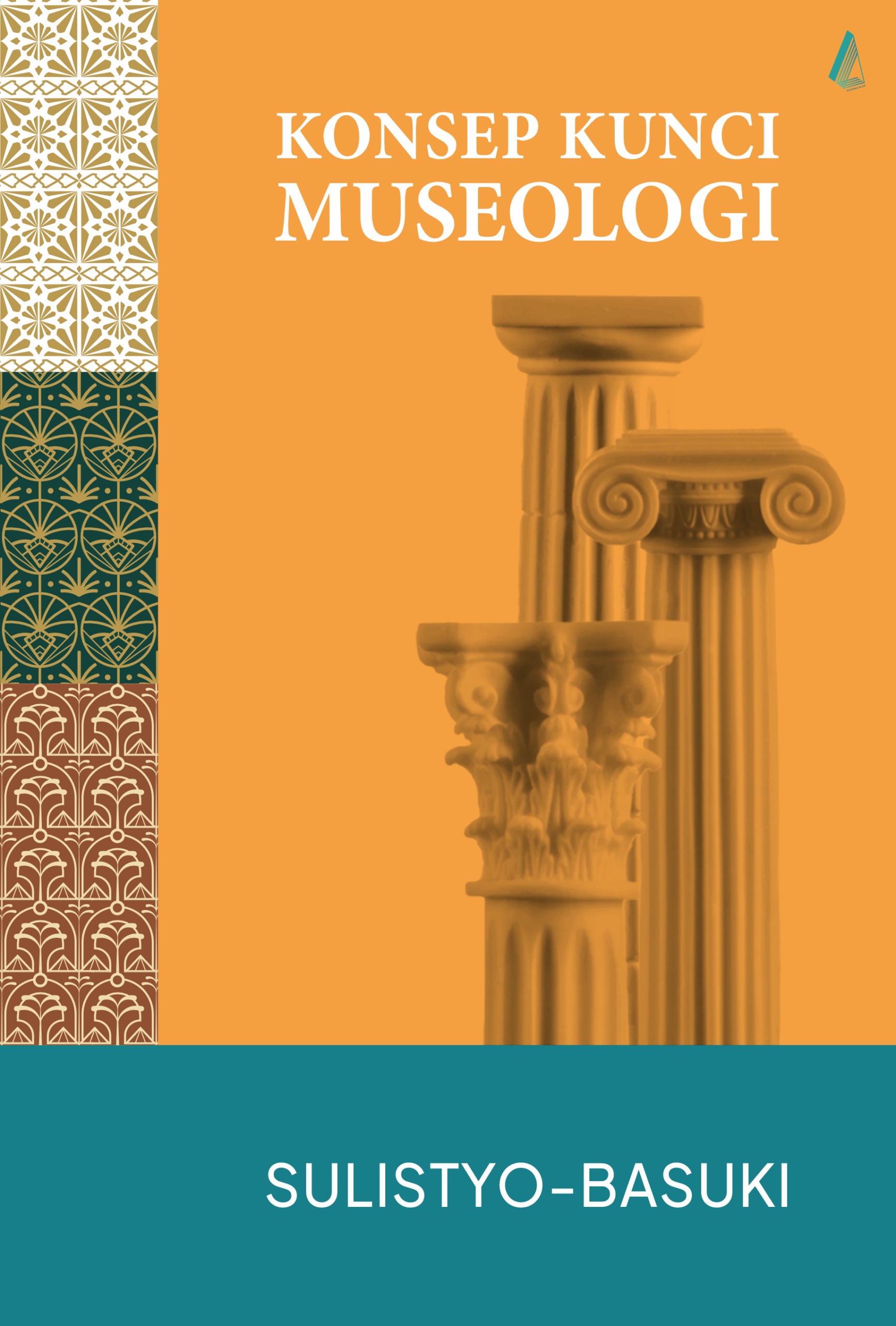 Konsep Kunci Museologi